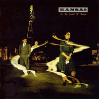 Kansas - In the Spirit of Things (1988)